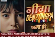 Assamese Actress Surabhi Das to play the lead role in Color's Tv's 'Nima Denzongpa'
