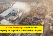 27 global warming accelerators add urgency to respond to climate crisis: Reports