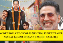 Latest teaser of Akshay Kumar and Emraan Hashmi's Selfiee mentions "Boycott Bollywood"
