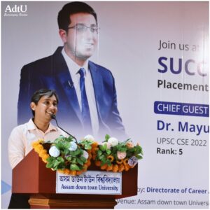 ADTU celebrates lucrative placements at "Success Meet Placement 2023" with UPSC CSE 2022, 5th rank holder Dr. Mayur Hazarika