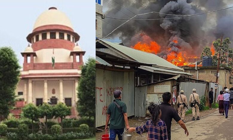Supreme Court demands a new status on the ongoing violence in Manipur